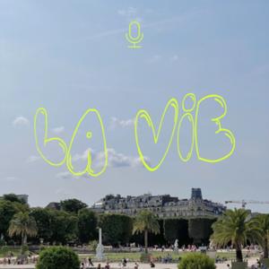 LA VI(E)