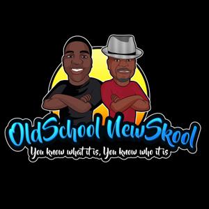Old School New Skool