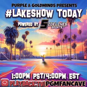 #LakeShow Today