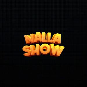 NALLA SHOW