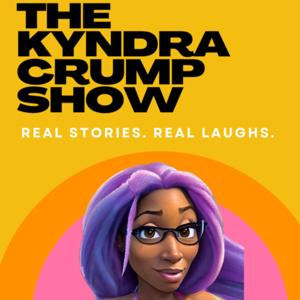 The Kyndra Crump Show