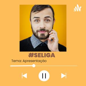 #Seliga