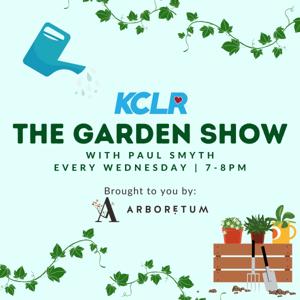 KCLR's The Garden Show with Paul Smyth