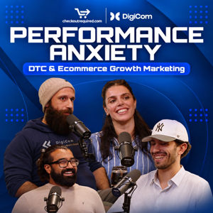 Performance Anxiety: DTC & Ecommerce Growth Marketing