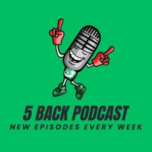 5 Back Podcast