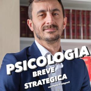 Psicologia Breve Strategica di Paolo Fratàgnoli