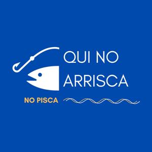 Qui no arrisca, no pisca