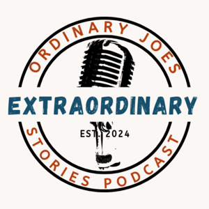 Ordinary Joes Extraordinary Stories