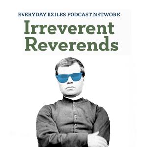 Irreverent Reverends