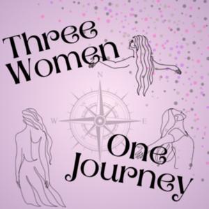 Three Women One Journey
