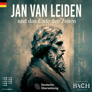 Jan van Leiden und das Ende der Zeiten