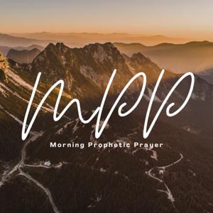 MPP (Morning Prophetic Prayer)