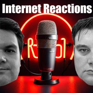 Internet Reactions