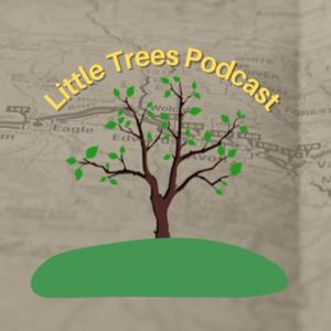 Little Trees Podcast
