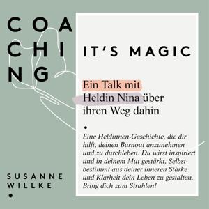 Heldin Nina - Erfolgreich durch den Burnout