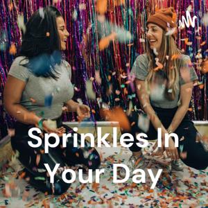 Sprinkles In Your Day🧁🍩