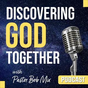 Discovering God Together