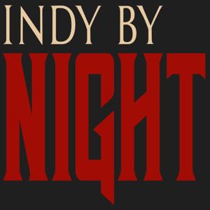 Indy by Night