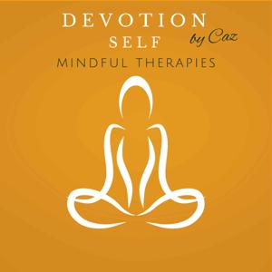 Devotion Self - UK Meditation by Caz Jaine