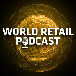 World Retail Podcast