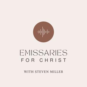 EMISSARIES FOR CHRIST