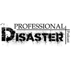 Professional Disaster