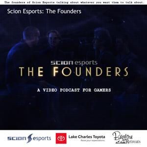Scion Esports: The Founders Video Podcast