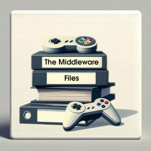 The Middleware Files
