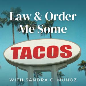 Law & Order Me Some Tacos