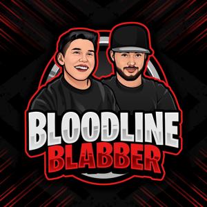 Bloodline Blabber Podcast