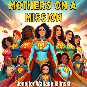 Mothers On A Mission
