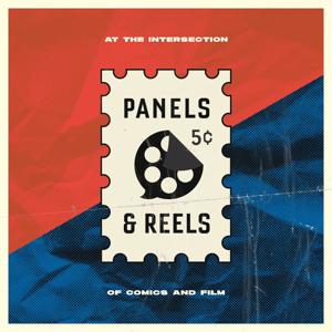 Panels and Reels