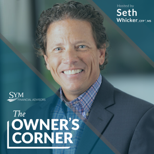 Owner's Corner by SYM Financial Advisors