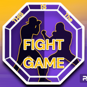 FIGHT GAME PODCAST