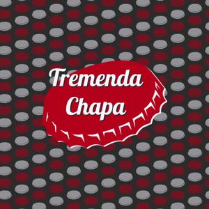 Tremenda Chapa