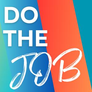 DO THE JOB