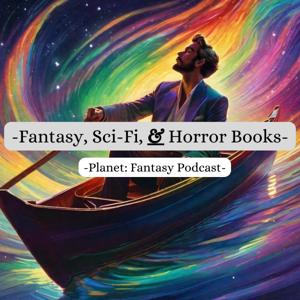 Planet: Fantasy Book Podcast