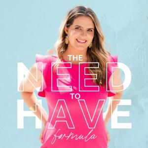 The Need To Have Formula