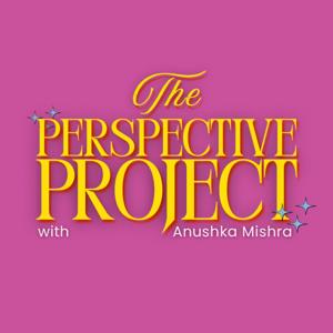 The Perspective Project Podcast