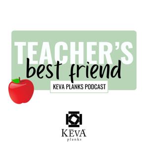 Teacher's Best Friend by KEVA Planks