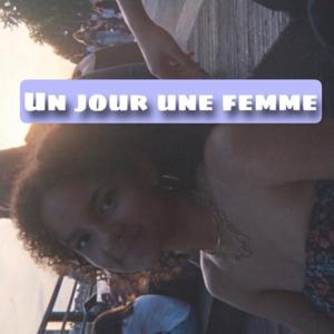 Un jour une femme