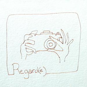 Regard(e)