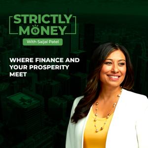 Strictly Money with Saijal Patel
