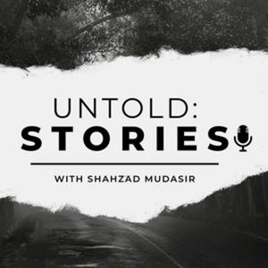 Untold: Stories With Shahzad