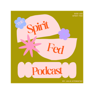 TheSpiritFedPodcast