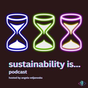 Sustainability Is