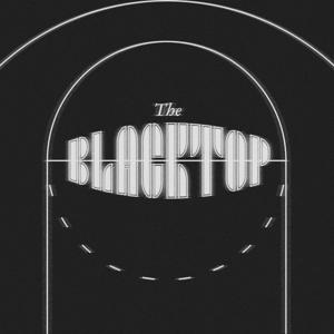 The Blacktop Podcast (BTP)