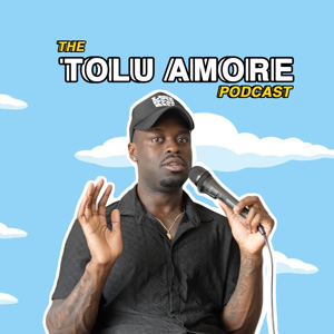 The Tolu Amore Podcast