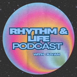 Rhythm & Life Podcast