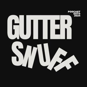 GUTTER SNUFF